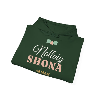 Nollaig Shona — Happy Christmas Ireland Hoodie